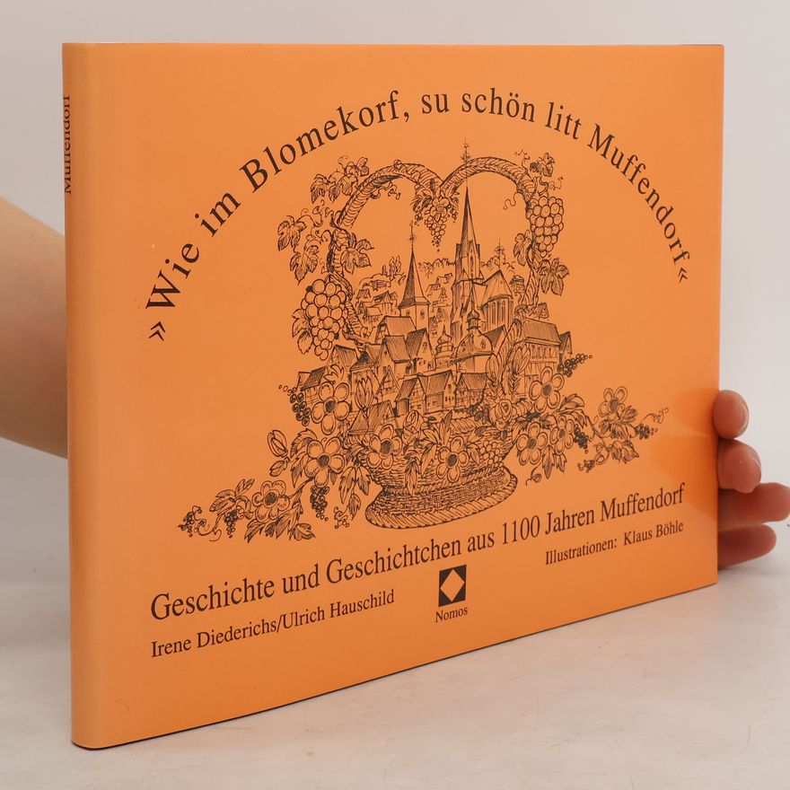 Autorenkollektiv "Wie im Blomekorf, su schön litt Muffendorf"