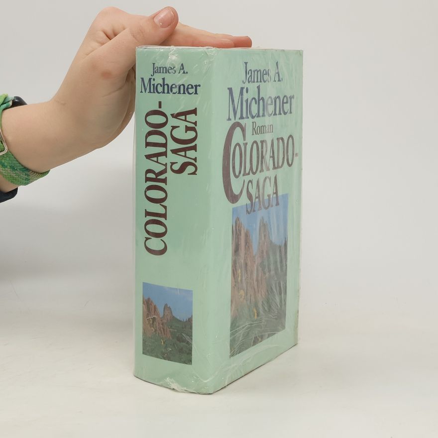 James A. Michener Colorado-Saga