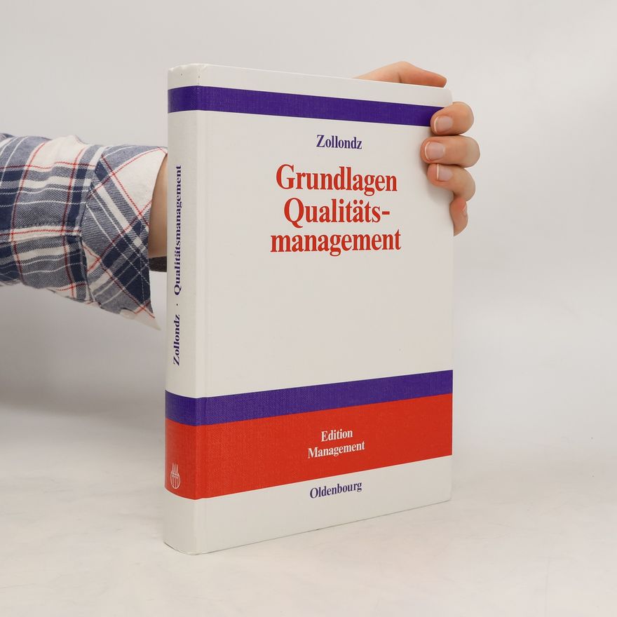 Hans Dieter Zollondz Grundlagen Qualitätsmanagement