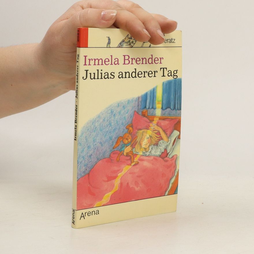 Irmela Brender Julias anderer Tag