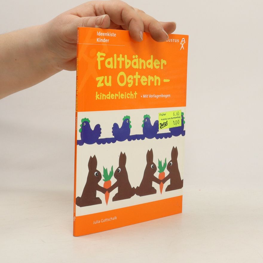 Julia Gottschalk Faltbänder zu Ostern