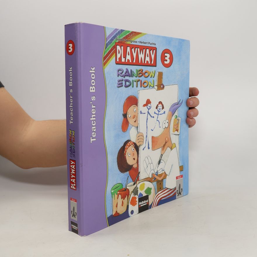 Günter Gerngross Playway 3. Rainbow Edition. Teacher Book