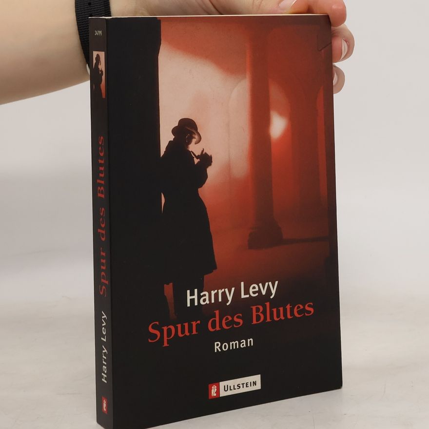 Harry Levy Spur des Blutes