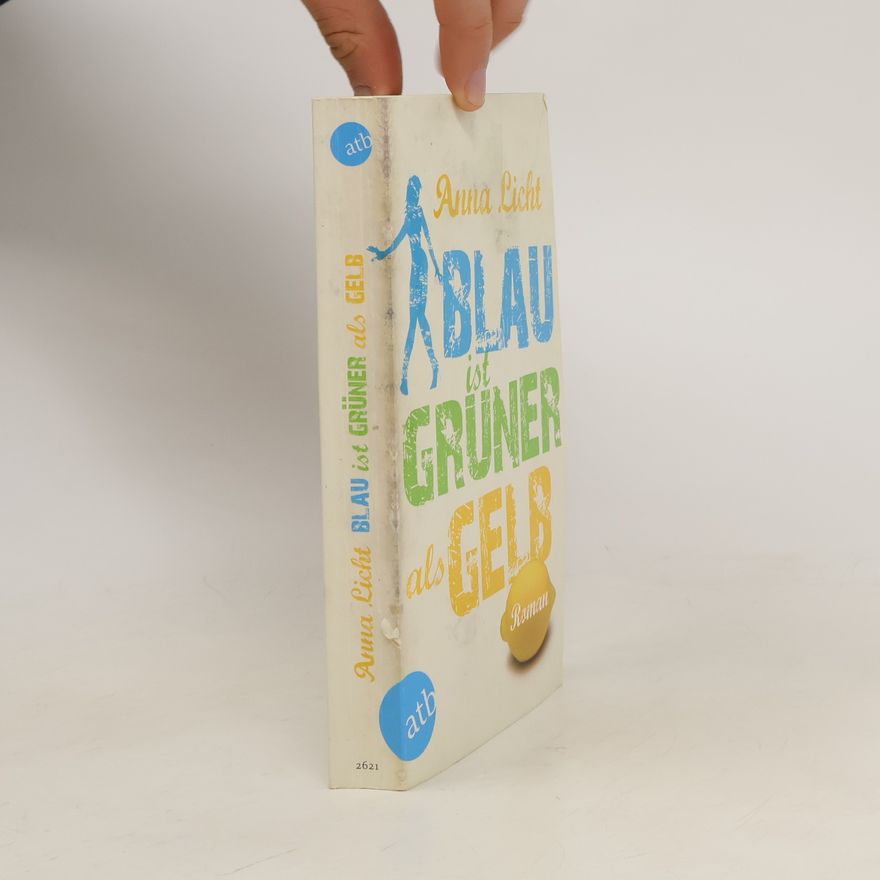 Anna Licht Blau ist grüner als gelb
