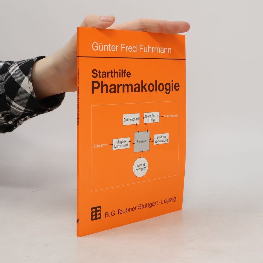 Günter Fred Fuhrmann Starthilfe Pharmakologie