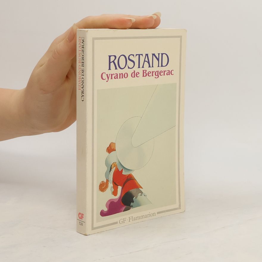 Edmond Rostand Cyrano de Bergerac