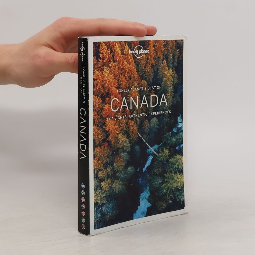 Planet Lonely Lonely Planet Best of Canada