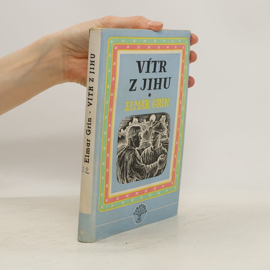 Elmar Grin Vítr z jihu