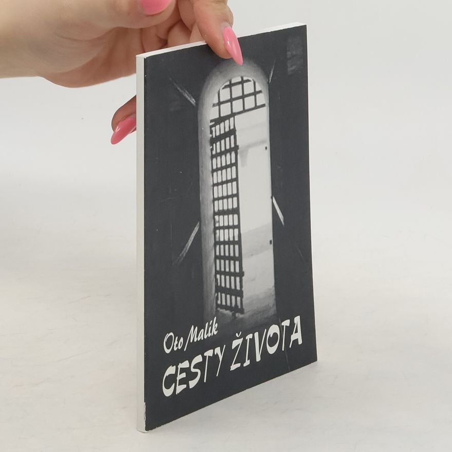 Oto Malík Cesty života