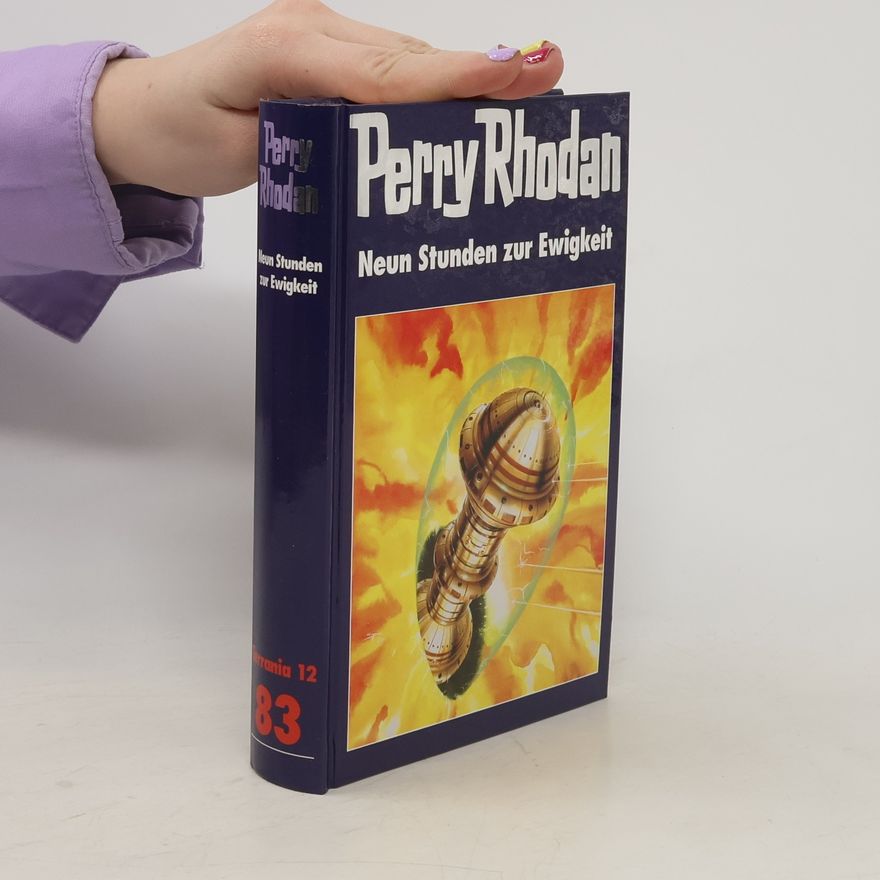 Perry Rhodan Neun Stunden zur Ewigkeit