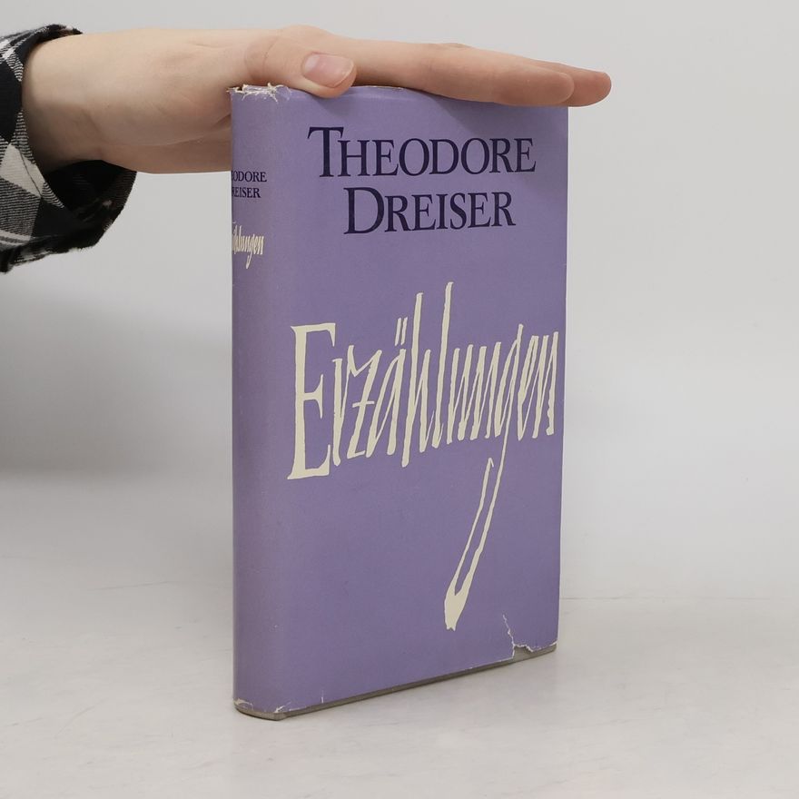 Theodore Dreiser Erzählungen