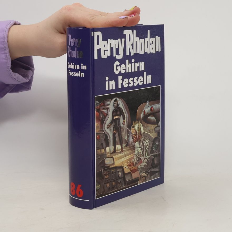Kolektiv autorů Perry Rhodan 86. Gehirn in Fesseln