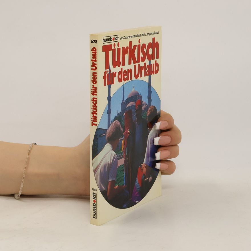 Karl Binswanger Türkisch für den Urlaub