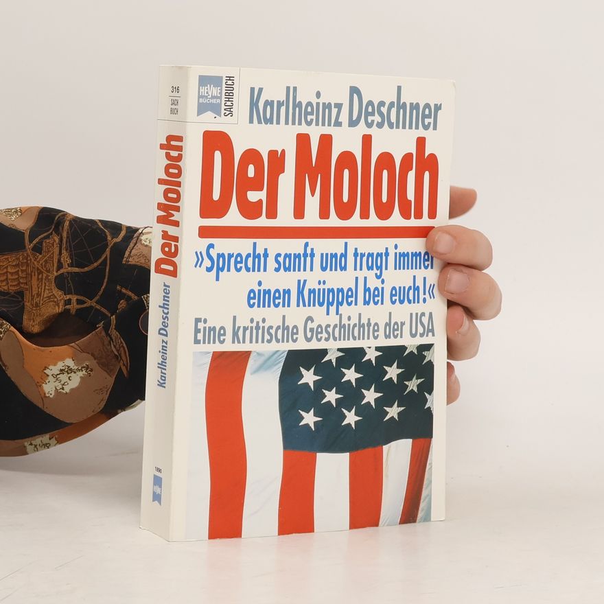 Karlheinz Deschner Der Moloch