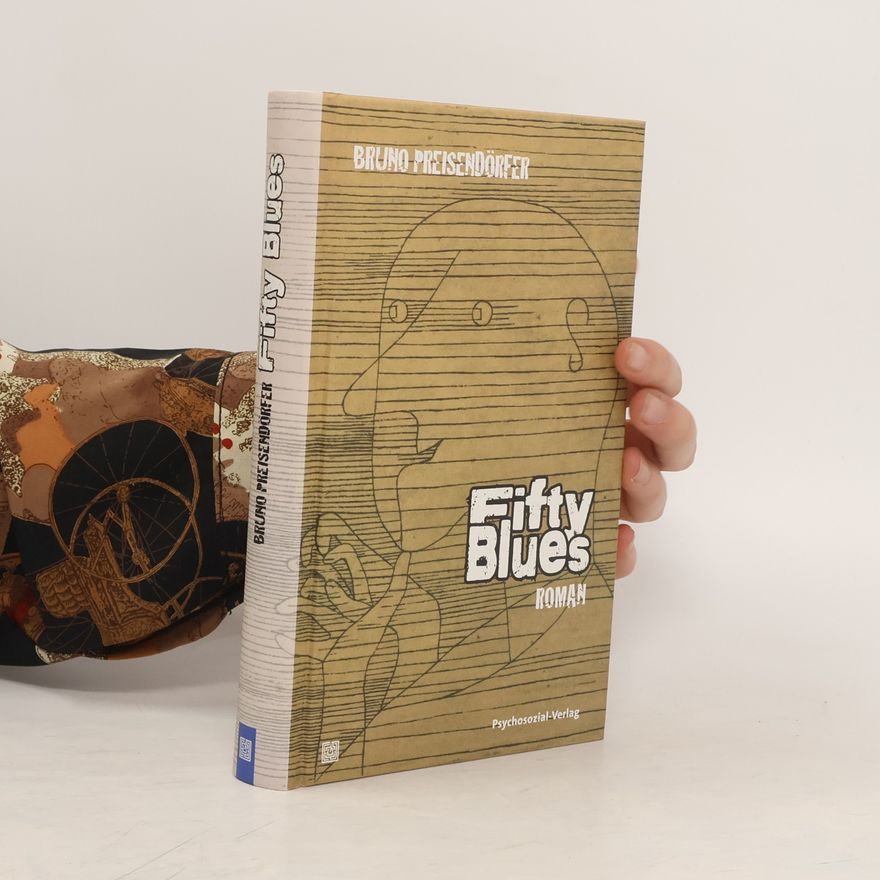 Bruno Preisendörfer Fifty Blues