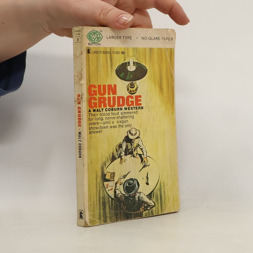 Walt Coburn Gun Grudge