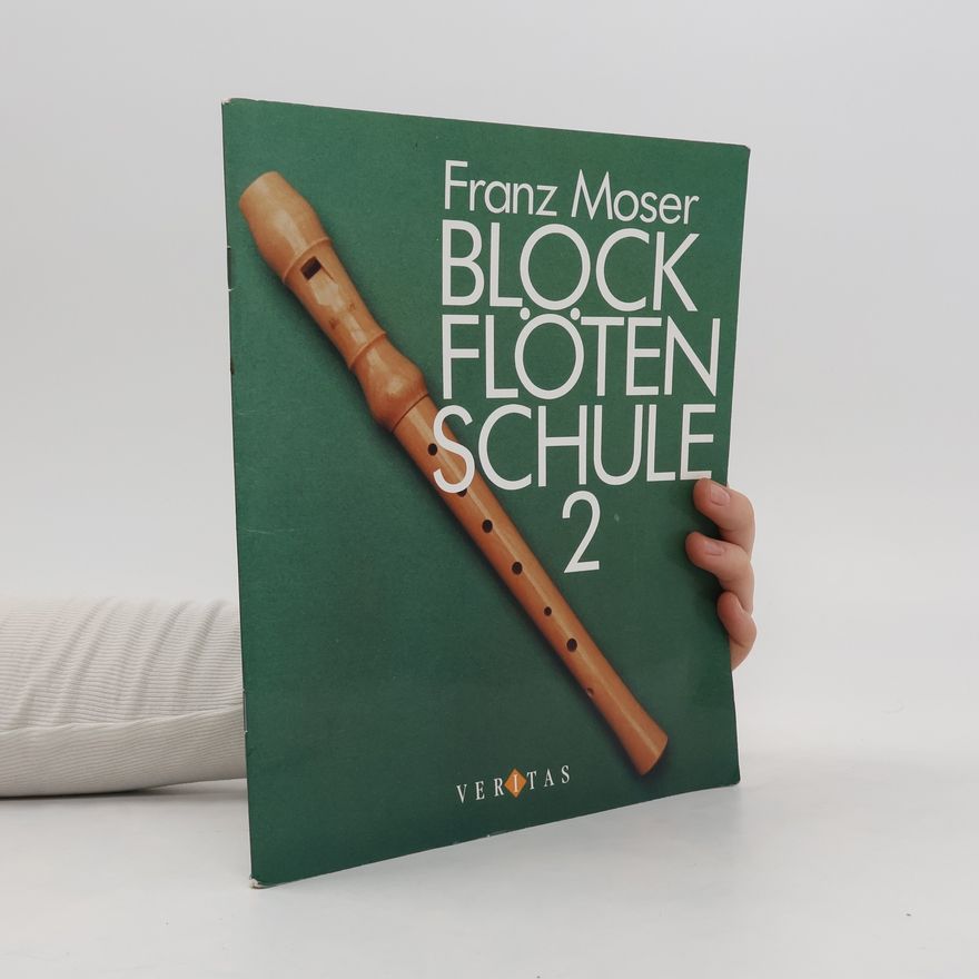Franz Joseph Moser Blockflötenschule 2