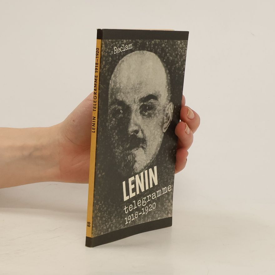 Autorenkollektiv Lenin: Telegramme 1918-1920