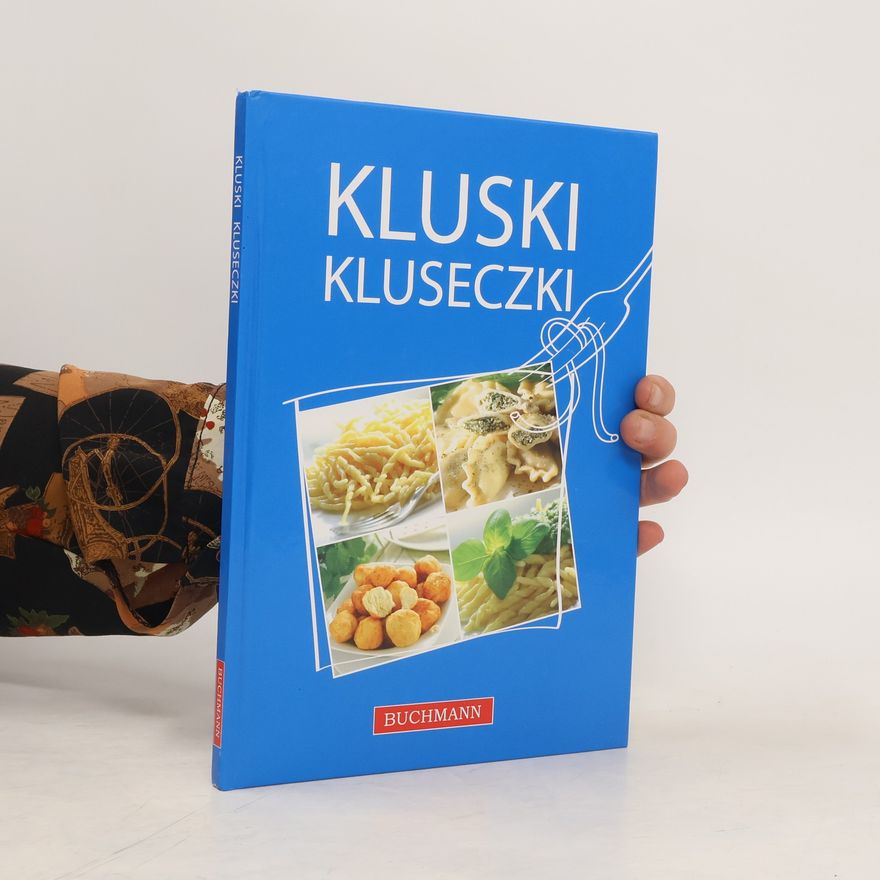 Kolektiv autorů Kluski kluseczki