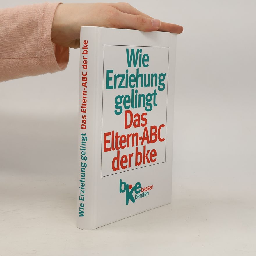Irma Stolz Wie Erziehung gelingt