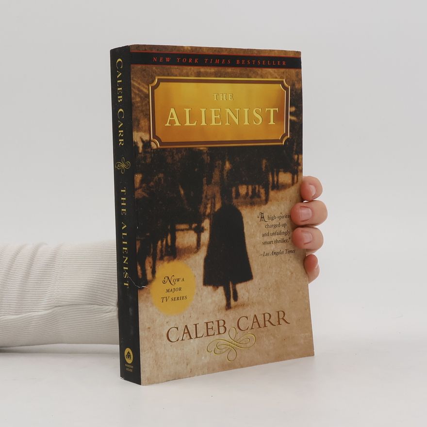 Caleb Carr The Alienist
