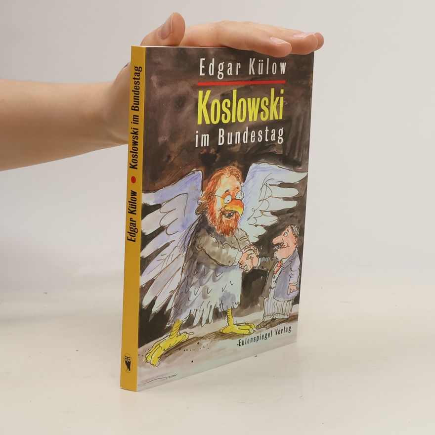 Edgar Külow Koslowski im Bundestag