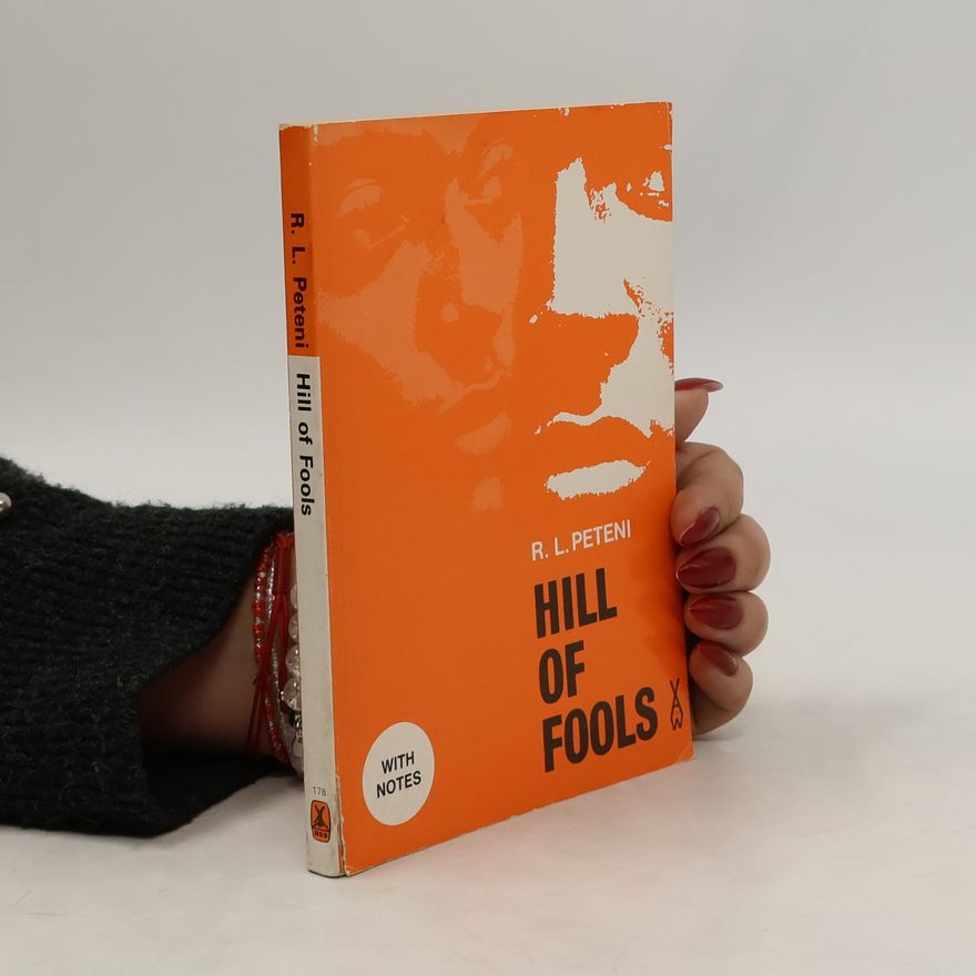 R.L. Peteni Hill of Fools