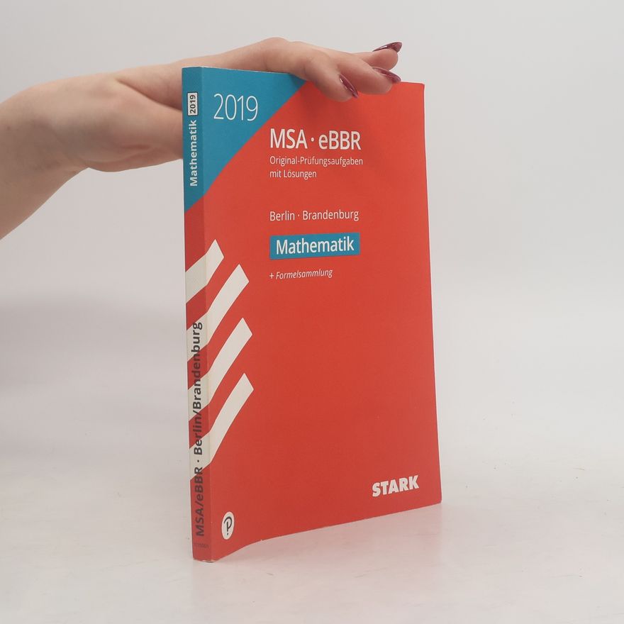 Autorenkollektiv Original-Prüfungen MSA/eBBR - Mathematik - Berlin/Brandenburg