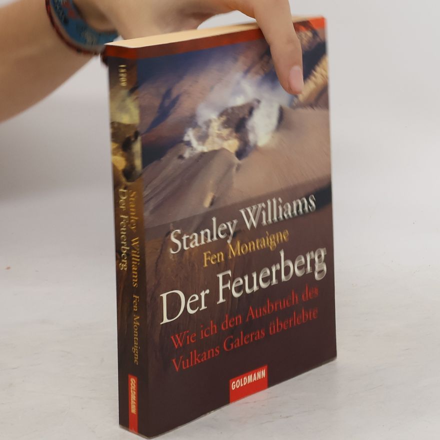 Stanley Williams Der Feuerberg