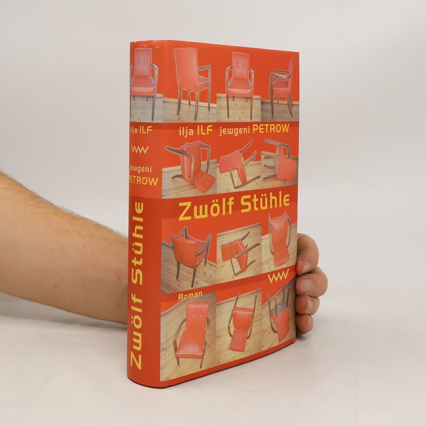Jevgenij Petrovič Petrov Zwölf Stühle