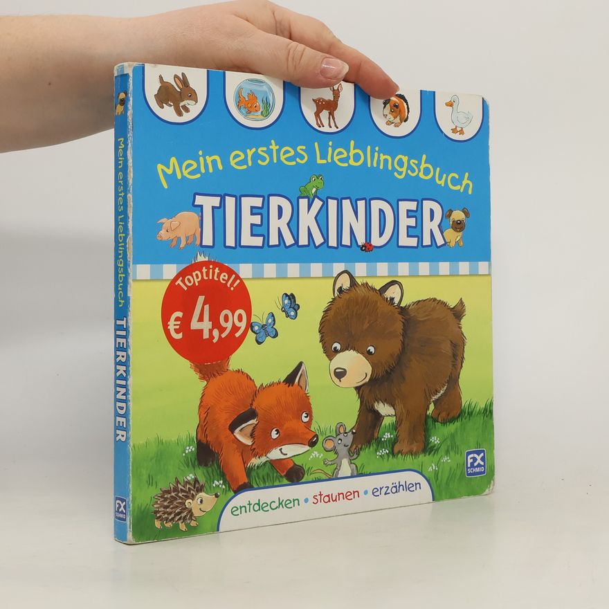 Various authors Mein erstes Lieblingsbuch. Tierkinder