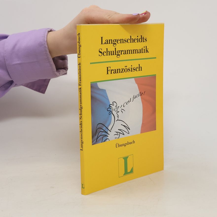 Autorenkollektiv Langenscheidts Schulgrammatik Französisch