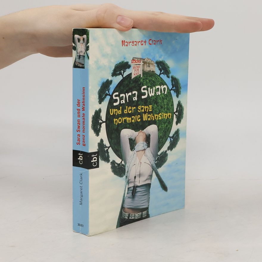 Margaret Clark Sara Swan und der ganz normale Wahnsinn