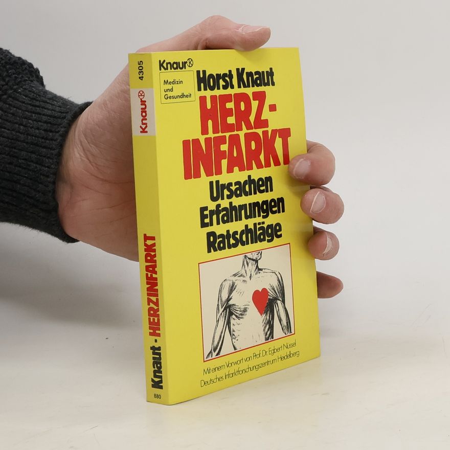 Horst Knaut Herzinfarkt