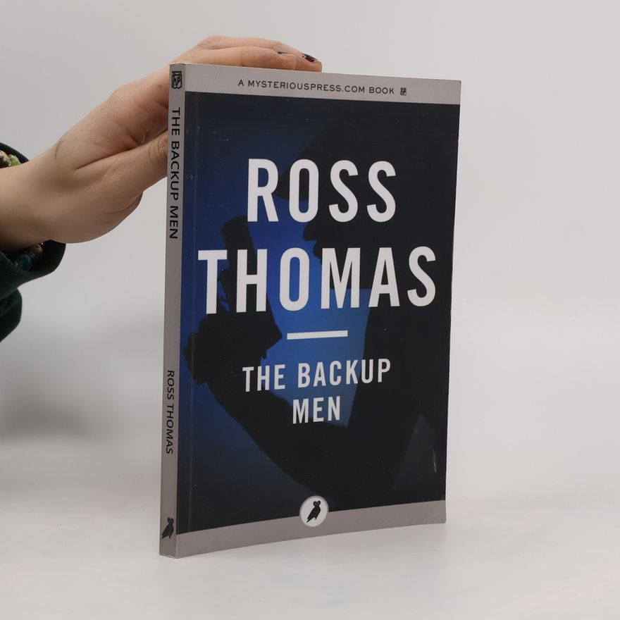 Ross Thomas The Backup Men