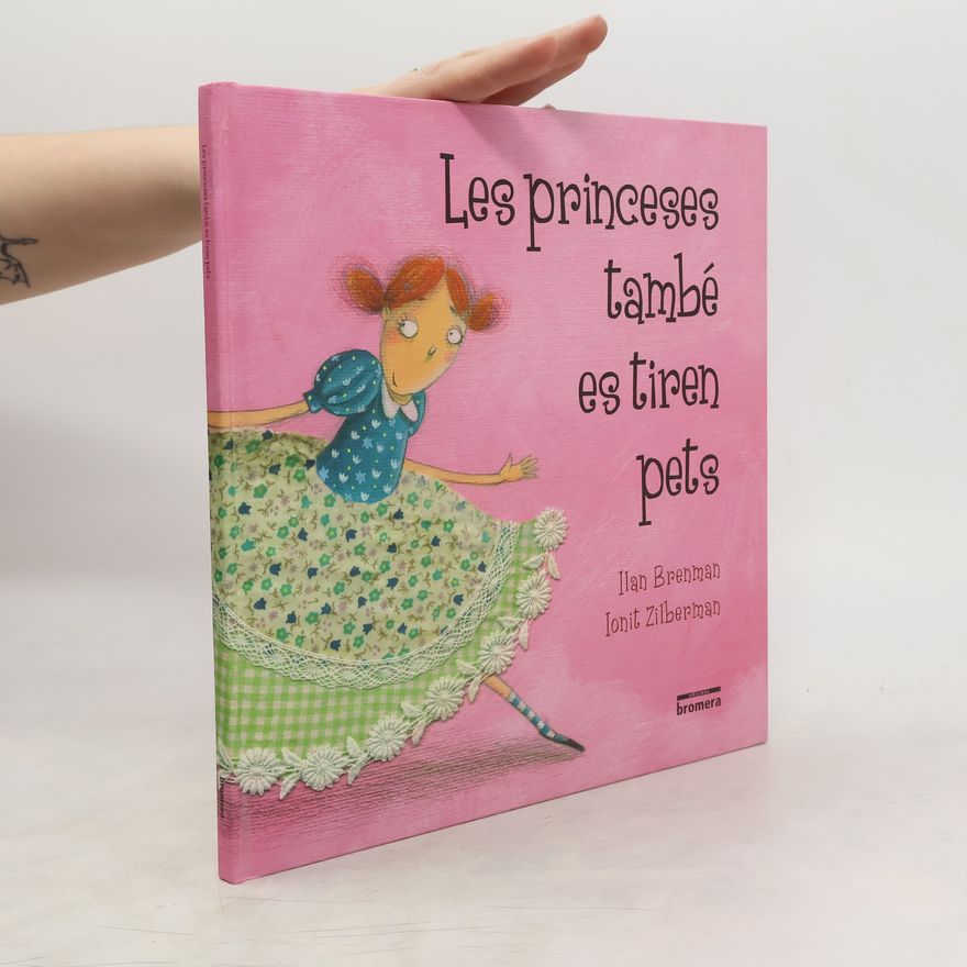 Ilan Brenman Les princeses també es tiren pets