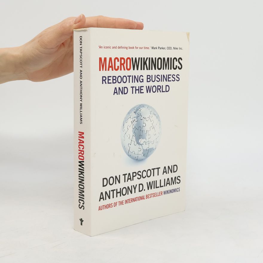 Anthony D. Williams MacroWikinomics