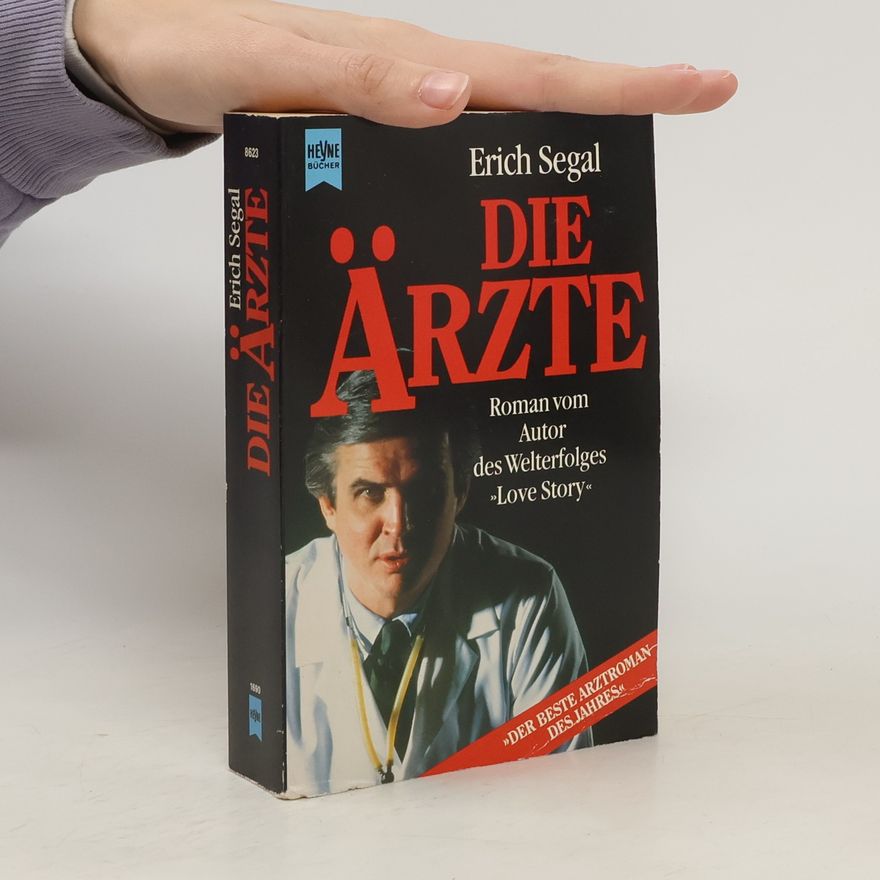 Erich Segal Die Ärzte