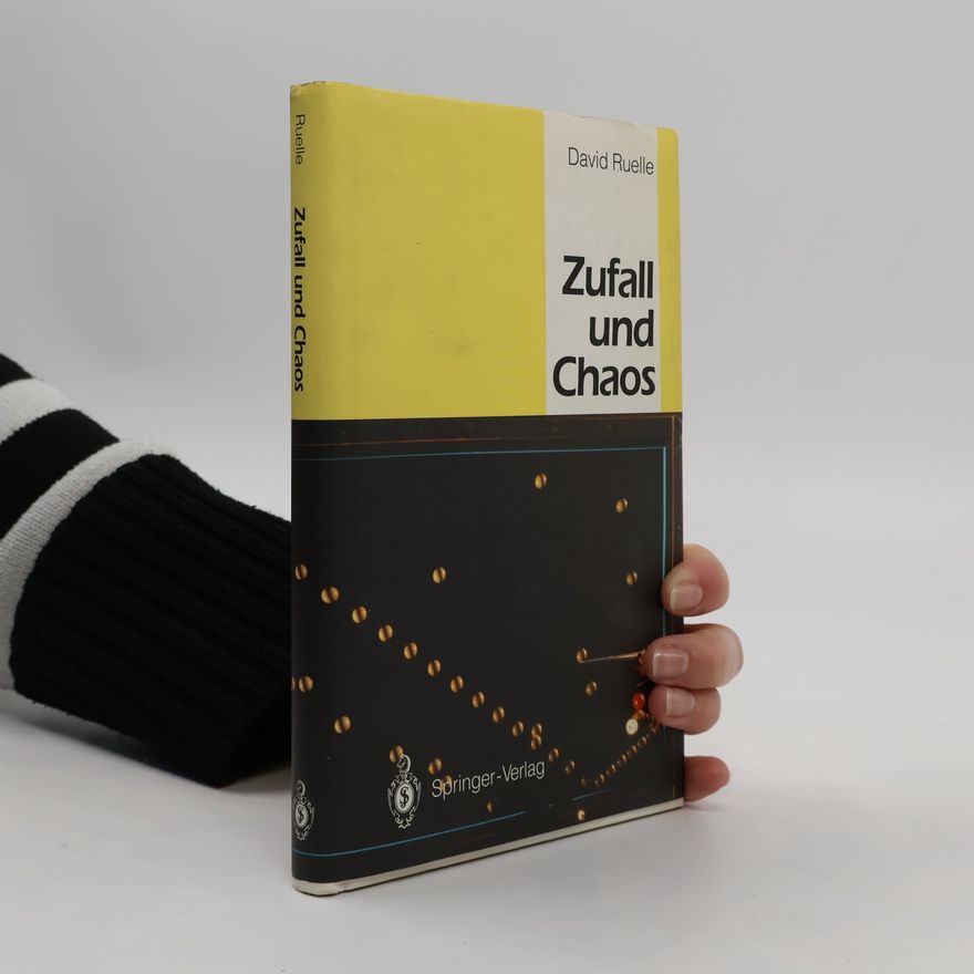 David Ruelle Zufall und Chaos