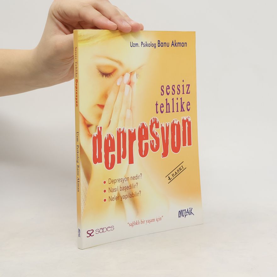 Banu Akman Sessiz Tehlike Depresyon