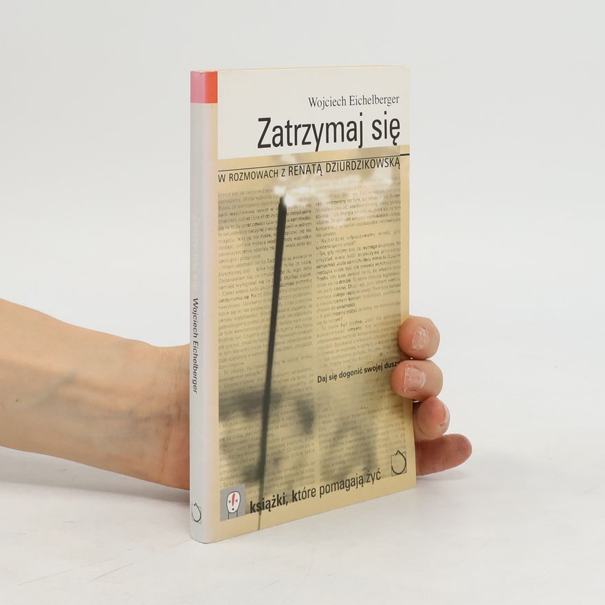 Wojciech Eichelberger Zatrzymaj się