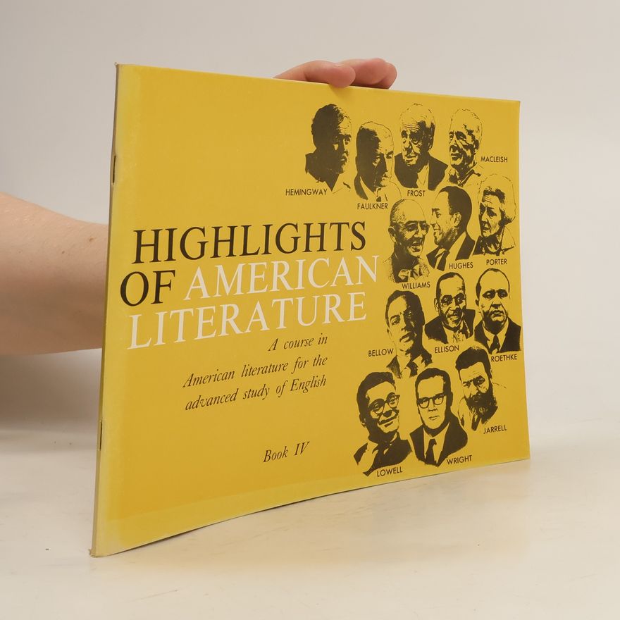 Autorenkollektiv Highlights of American Literature. Book IV.