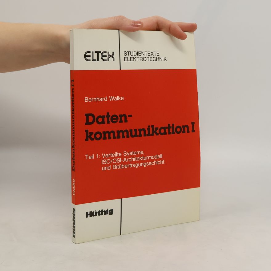 Bernhard Walke Datenkommunikation 1