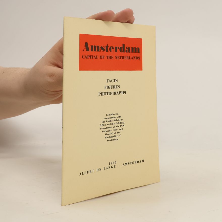 Autorenkollektiv Amsterdam. Capital of the Netherlands