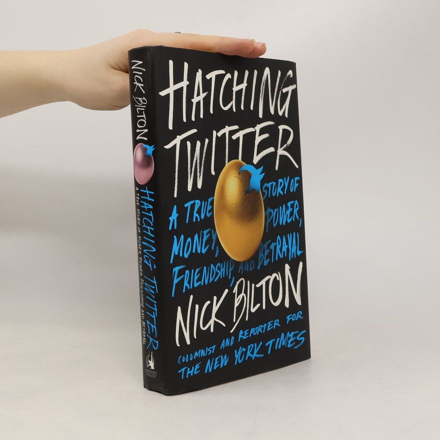 Nick Bilton Hatching Twitter