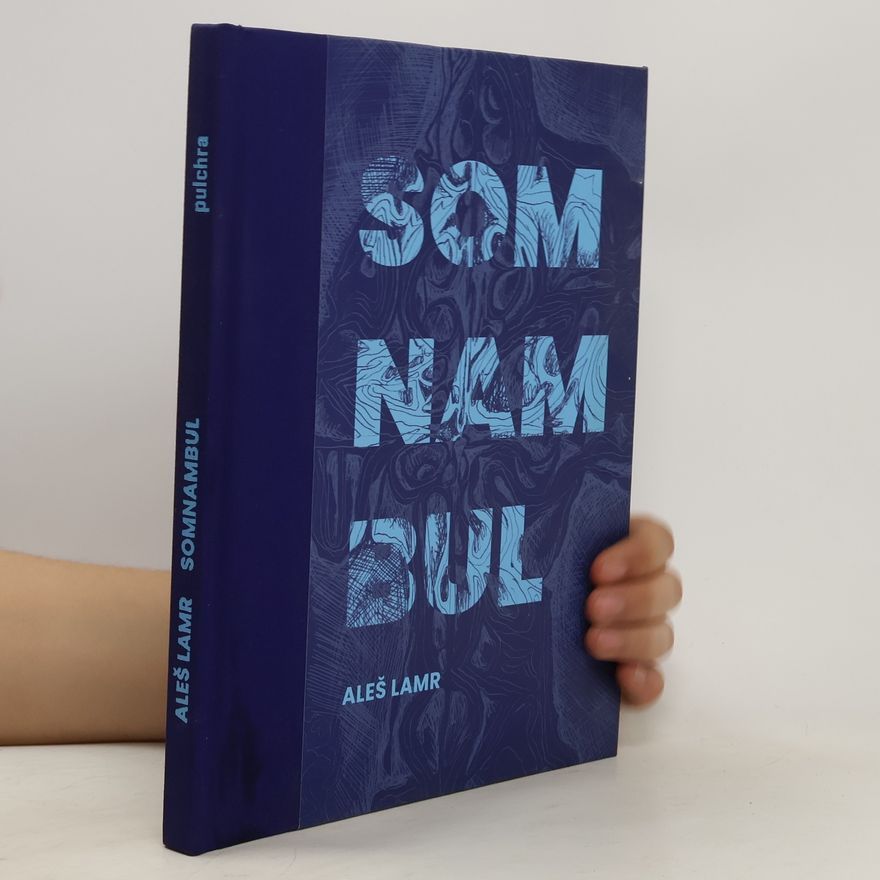 Aleš Lamr Somnambul