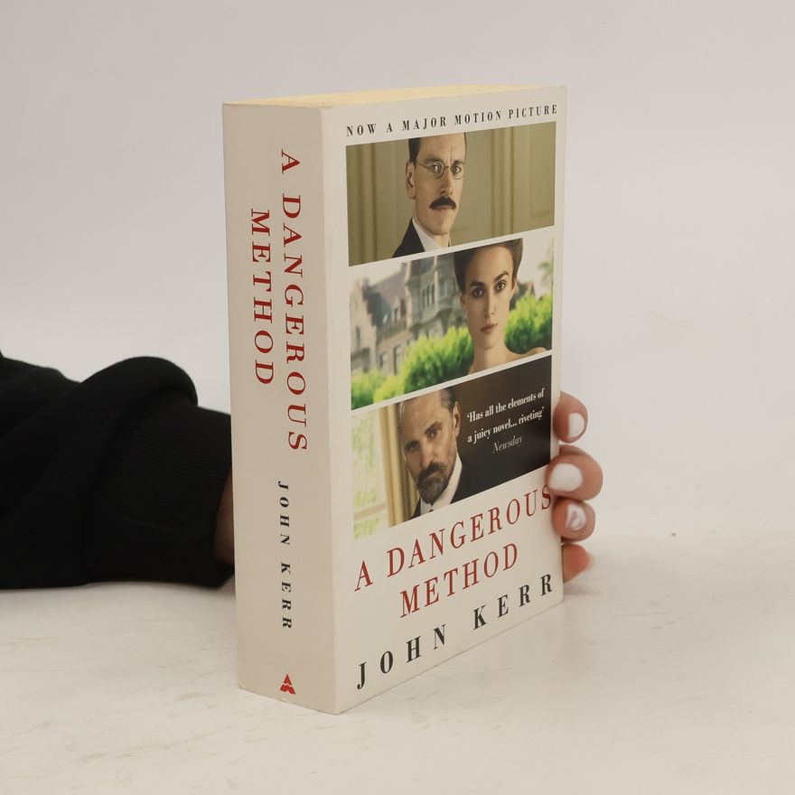 John Kerr A Dangerous Method