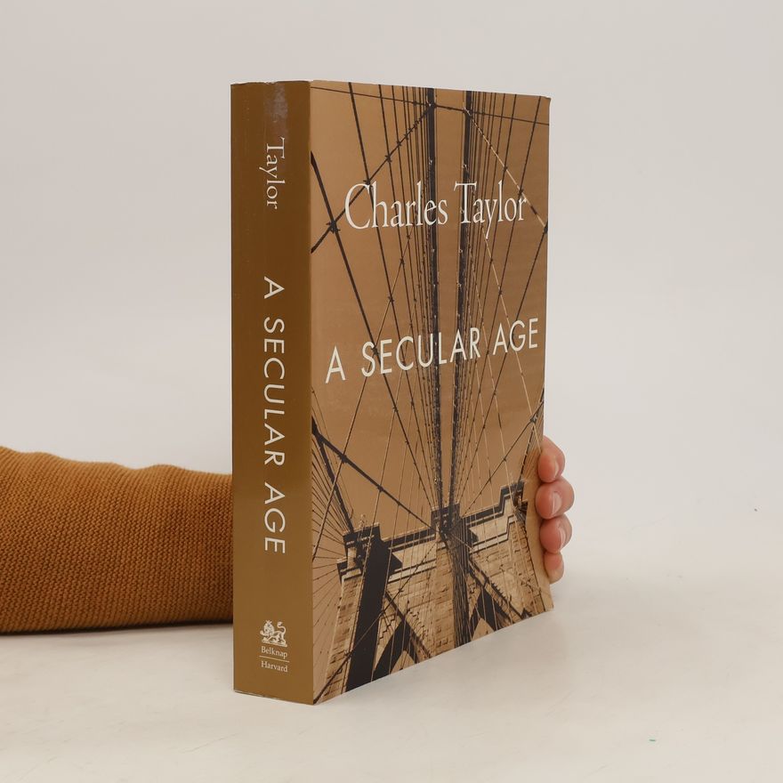 Charles Taylor A Secular Age