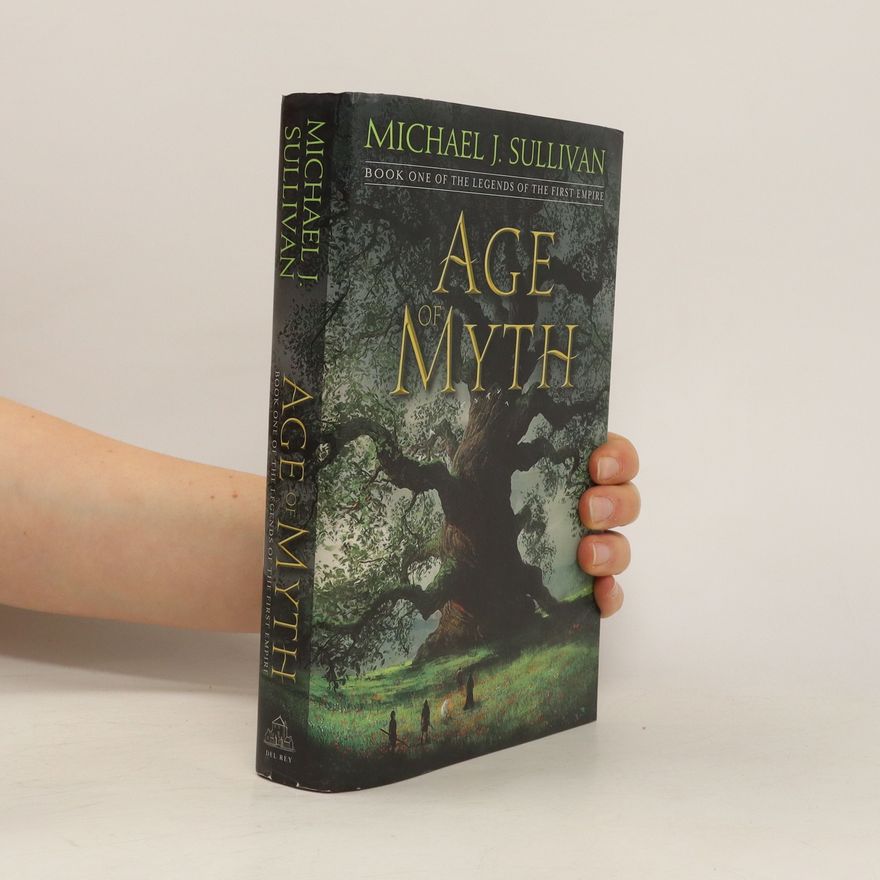 Michael J. Sullivan Age Of Myth