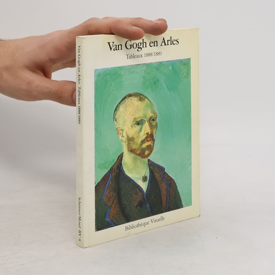 Kolektiv autorů Van Gogh en Arles
